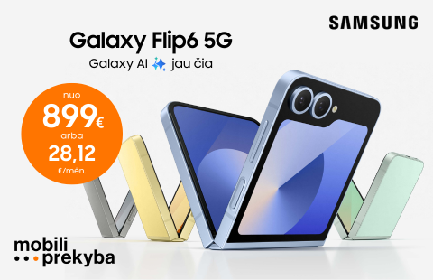 MOBILI PREKYBA | SAMSUNG Flip6 – tik nuo 28,12 Eur/mėn.