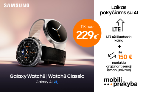 MOBILI PREKYBA | Samsung Galaxy Watch8 – tik nuo 229 Eur*