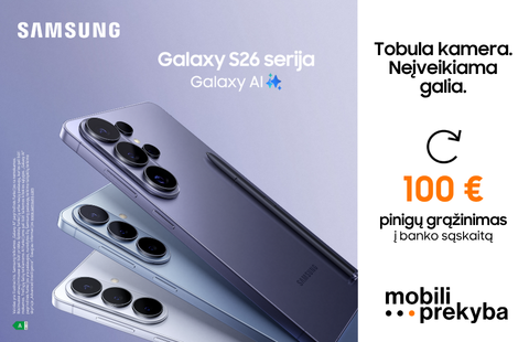 MOBILI PREKYBA | Samsung Galaxy S26 serijos akcija